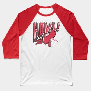 HOWL! Baseball T-Shirt